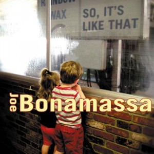 joe-bonamassa-so-it's-like-that