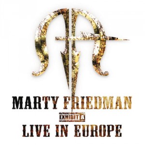 marty-friedman-exhibit-a-live-in-europe marty-friedman-exhibit-a-live-in-europe